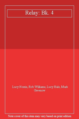 Relay lucy norris rob - relay:,